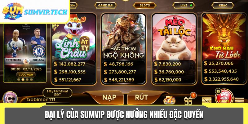 Đại lý của Sumvip được hưởng nhiều đặc quyền